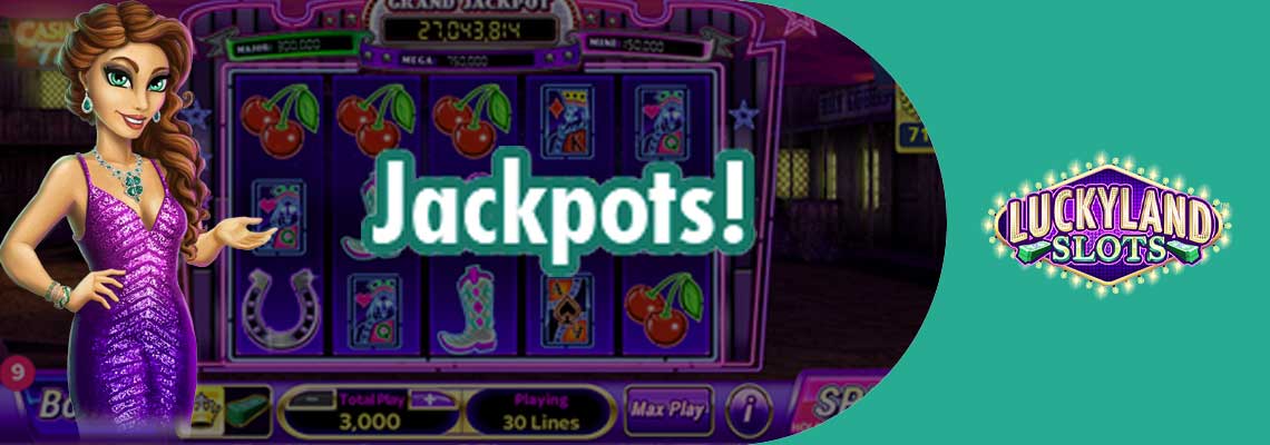 LuckyLand Slots Jackpots