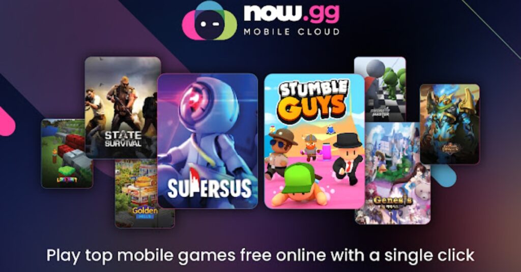 Play Online Games for Free, now.gg Mobile Cloud in 2023