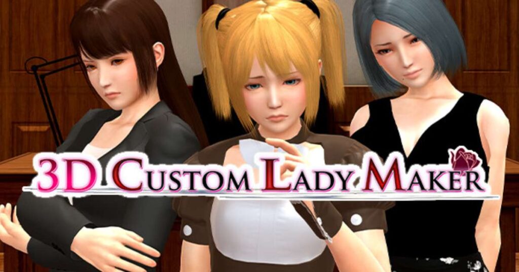 3D Custom Lady Maker