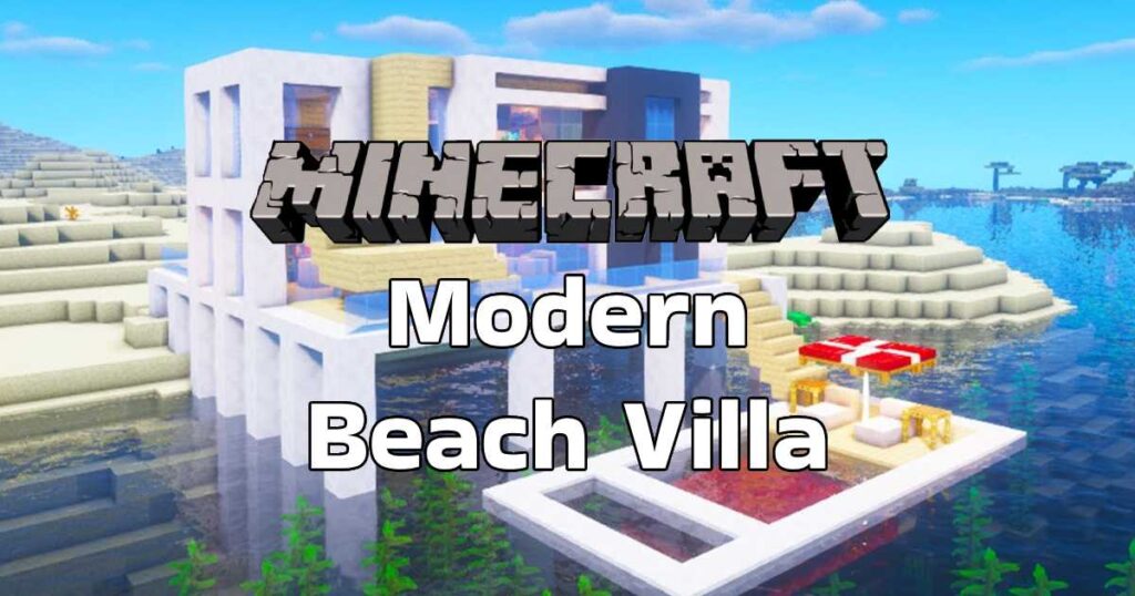 minecraft Modern Beach Villa