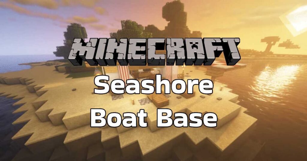 minecraft-seashore-boat-base