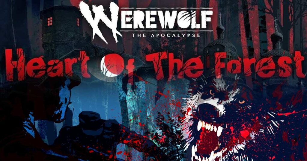 Werewolf_ The Apocalypse - Heart Of the Forest