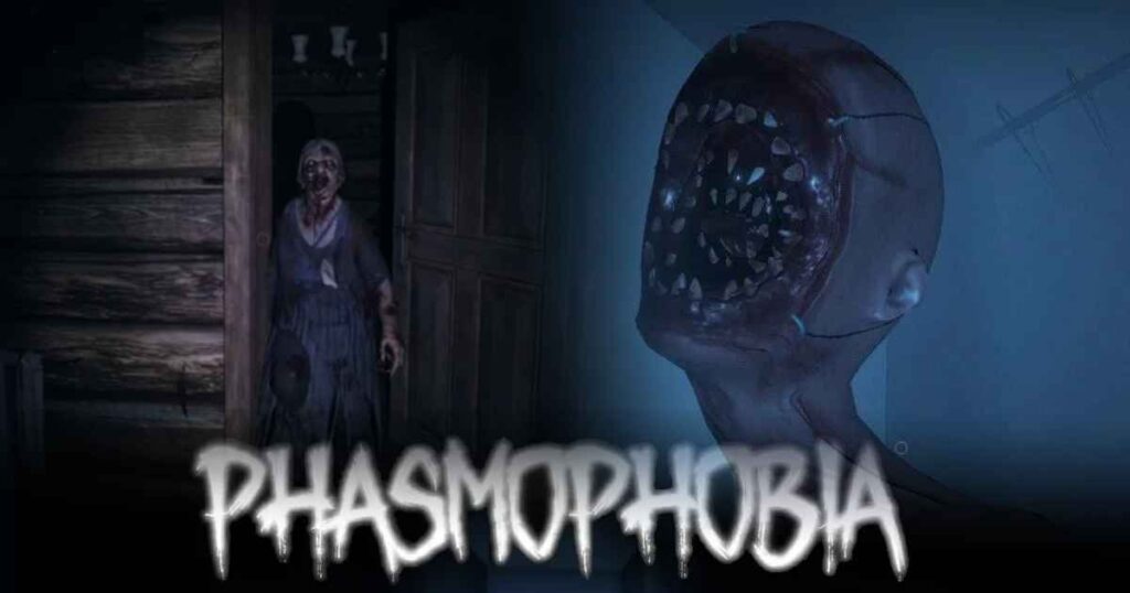 phasmophobia